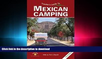 Hardcover Traveler s Guide to Mexican Camping: Explore Mexico and Belize with RV or Tent (Traveler