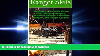 PDF Ranger Skits: Designed for Ranger Kids, Discovery Rangers, Adventure Rangers, Expedition