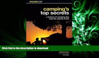 Pre Order Camping s Top Secrets, 3rd: A Lexicon of Camping Tips Only the Experts Know (Falcon