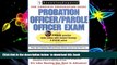 BEST PDF  Probation/Parole Officer Exam (Probation Officer/Parole Officer Exam (Learning Express))