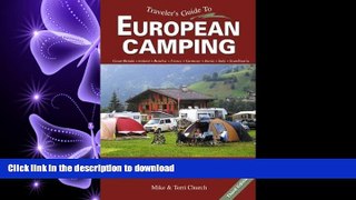 Hardcover Traveler s Guide to European Camping: Explore Europe with RV or Tent (Traveler s Guide