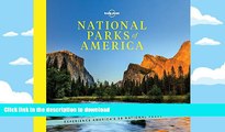 PDF National Parks of America: Experience America s 59 National Parks (Lonely Planet)