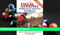 Hardcover The Field   Stream Wilderness Survival Handbook Full Book