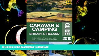 READ Caravan   Camping Britain   Ireland 2010 (AA Lifestyle Guides) On Book