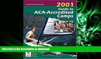 Hardcover 2001 Guide to ACA-Accredited Camps Full Book