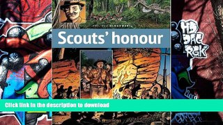 PDF Scout s Honor: Graphic History of the World Scouting Network On Book
