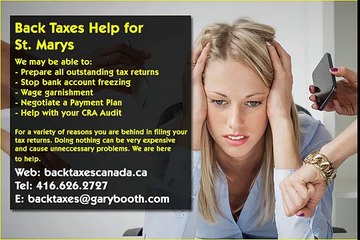 St Marys , Back Taxes Canada.ca , 416-626-2727 , taxes@garybooth.com _ CRA Audit, Tax Returns