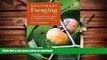 READ Southeast Foraging: 120 Wild and Flavorful Edibles from Angelica to Wild Plums (Regional
