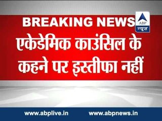 Delhi University VC Dinesh Singh has not sent in his resignation yet