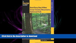 Hardcover Best Easy Day Hikes Great Smoky Mountains National Park (Best Easy Day Hikes Series)