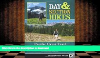 Hardcover Day   Section Hikes Pacific Crest Trail: Washington (Day and Section Hikes)