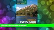 READ Best Estes Park Hikes: Twenty of the Best Hikes Near Estes Park, Colorado (Colorado Mountain