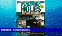 Read Book Swimming Holes of California Full Book