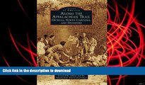 READ Along the Appalachian Trail: Georgia, North Carolina, and Tennessee (Images of America)