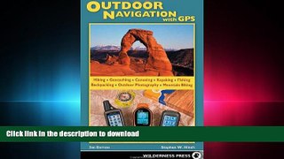 Pre Order Outdoor Navigation with GPS Kindle eBooks