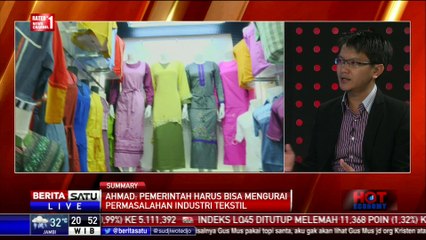 Hot Economy: Industri Tekstil Kian Luntur #4