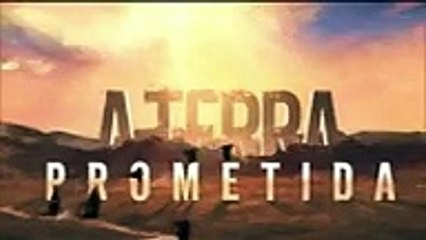 A Terra Prometida - Capitulo 120 - Parte 4