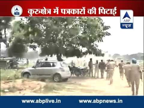 ABP News reporter, cameraman attacked by Haryana Police while covering HSGPC protest in Kurukshetra