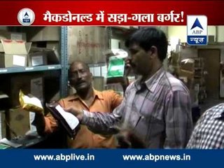 Beware: McDonald's serving contaminated breads in Allahabad