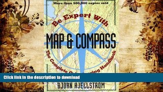 Pre Order Be Expert with Map and Compass: The Complete Orienteering Handbook