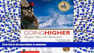 Free [PDF] Going Higher: Oxygen Man and Mountains, 5th Ed