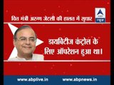 Arun Jaitley on the path to recovery l Shifted to AIIMS Isolation Ward