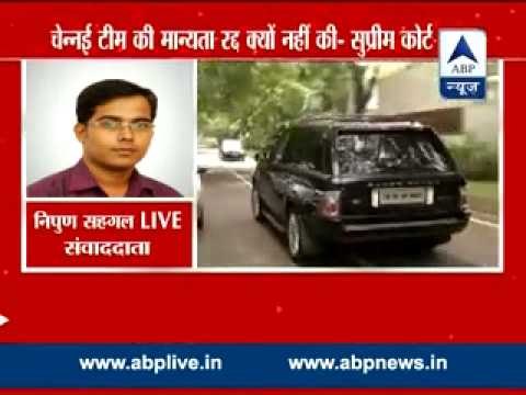 Why was Chennai Super Kings not disqualified despite discrepancies: SC asks BCCI