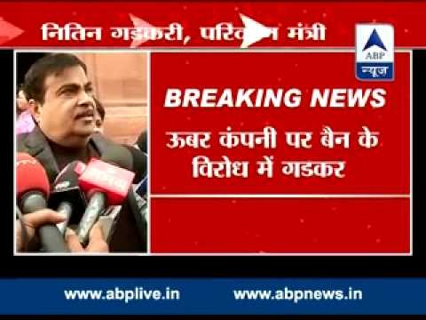 Gadkari opposes blanket ban on Uber cabs