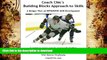 Hardcover Coach Chic s  Building Blocks Approach to Skills:  A Unique View of OFFENSIVE Skill