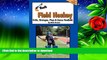 Read Book Youth Field Hockey Drills, Strategies, Plays and Games Handbook