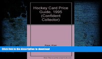Epub Hockey Card Price Guide, 1995 (Confident Collector) Kindle eBooks