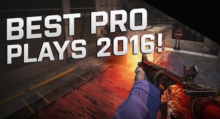 BEST PRO Plays 2016 [FragMovie] #CSGO