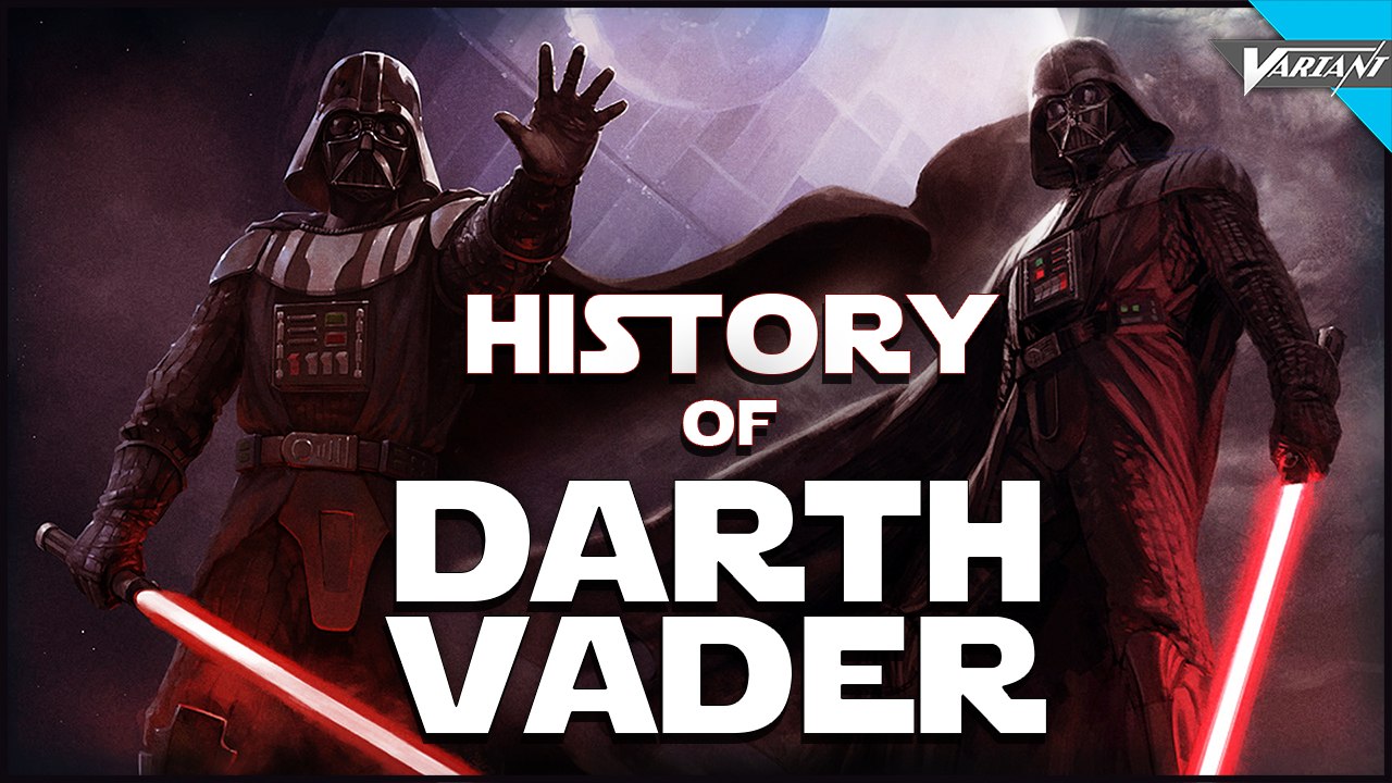 History Of Darth Vader!