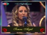 Semra ALGÜL - Bahar Geldi Gül Açtı