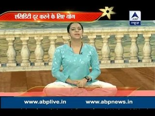 Acharya Pratishtha: Here are effective Yoga postures to fight Acidity