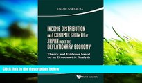 Read Online Income Distribution and Economic Growth of Japan Under the Deflationary Economy -