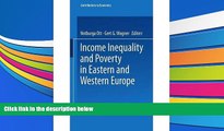 PDF  [ INCOME INEQUALITY AND POVERTY IN EASTERN AND WESTERN EUROPE (STUDIES IN FUZZINESS AND SOFT
