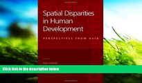 Audiobook  Spatial Disparities in Human Development: Perspectives from Asia  For Ipad