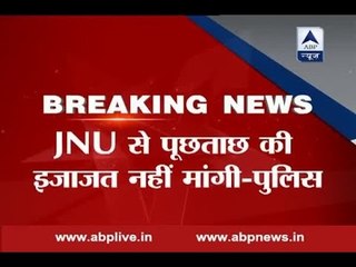 Did not seek permission to question Kashmiri students of JNU: Delhi Police