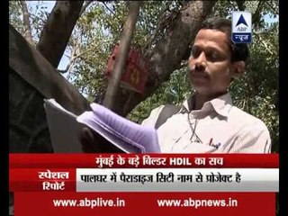 HDIL company reveals it did not deliver homes in 2013 as per promises