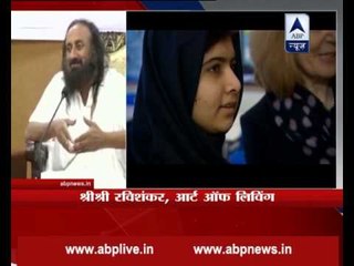 It was wrong to honour Malala Yousufzai with Nobel Peace Prize, says Sri Sri Ravi Shankar