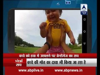 Viral Sach: Will your child be brain dead if you toss him up and down in the air?