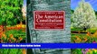 Read Online Herman Belz The American Constitution: Its Origins and Development (Seventh Edition)