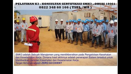WA. +62 822 348 60 166(TSEL)Konsultan SMK3