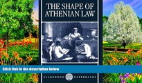 Buy S. C. Todd The Shape of Athenian Law (Clarendon Paperbacks) Audiobook Download