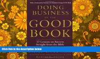 Best Price Doing Business by the Good Book: Fifty-Two Lessons on Success Sraight from the Bible