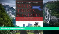 Online Linda C Ashar Your Massachusetts Wills, Trusts,   Estates Explained Simply: Important