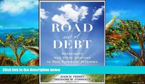 Online Joan N. Feeney The Road Out of Debt: Bankruptcy and Other Solutions to Your Financial