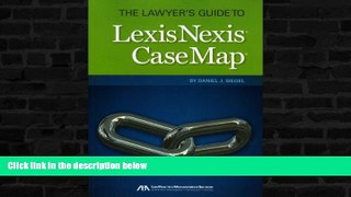 PDF  The Lawyer s Guide to LexisNexis CaseMap Daniel Siegel  PDF
