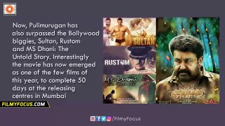 Pulimurugan Malayalam Movie Surpasses Sultan, Rustom & MS Dhoni - Filmyfocus.com